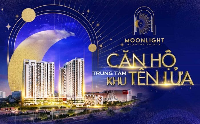 Dự Án Căn Hộ Chung Cư The Moonlight Center Point Bình Tân TP.HCM – Tâm Điểm An Cư Kết Nối Toàn Diện